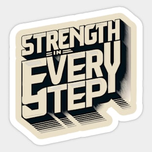 Strength in Every Step Sticker